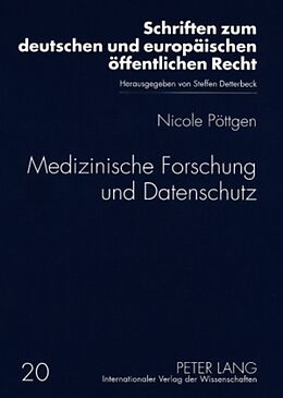 Kartonierter Einband Medizinische Forschung und Datenschutz von Nicole Pöttgen