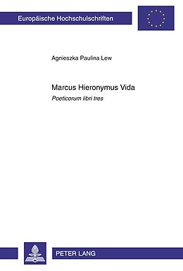 Kartonierter Einband Marcus Hieronymus Vida von Agnieszka Lew