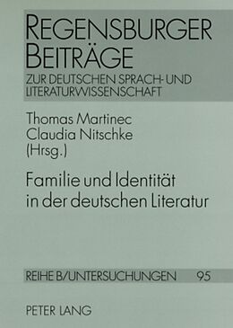 Kartonierter Einband Familie und Identität in der deutschen Literatur von 