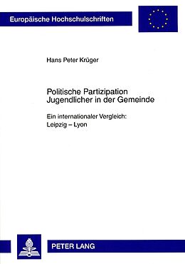 Kartonierter Einband Politische Partizipation Jugendlicher in der Gemeinde von Hans Peter Krüger