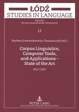 Couverture cartonnée Corpus Linguistics, Computer Tools, and Applications - State of the Art de 