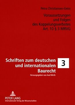 Kartonierter Einband Voraussetzungen und Folgen des Koppelungsverbotes Art. 10 § 3 MRVG von Petra Christiansen-Geiss