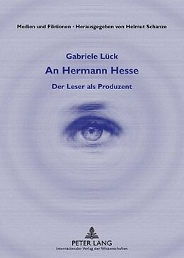 Kartonierter Einband An Hermann Hesse von Gabriele Lück