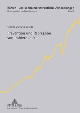 Fester Einband Prävention und Repression von Insiderhandel von Gisella Victoria Villeda