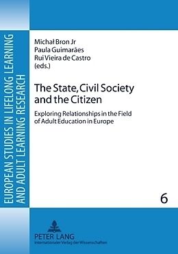 Kartonierter Einband The State, Civil Society and the Citizen von 