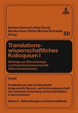 Fester Einband Translationswissenschaftliches Kolloquium I von 