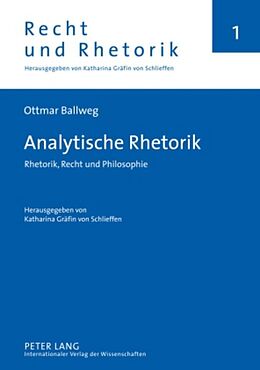 Fester Einband Analytische Rhetorik von Katharina Gräfin von Schlieffen