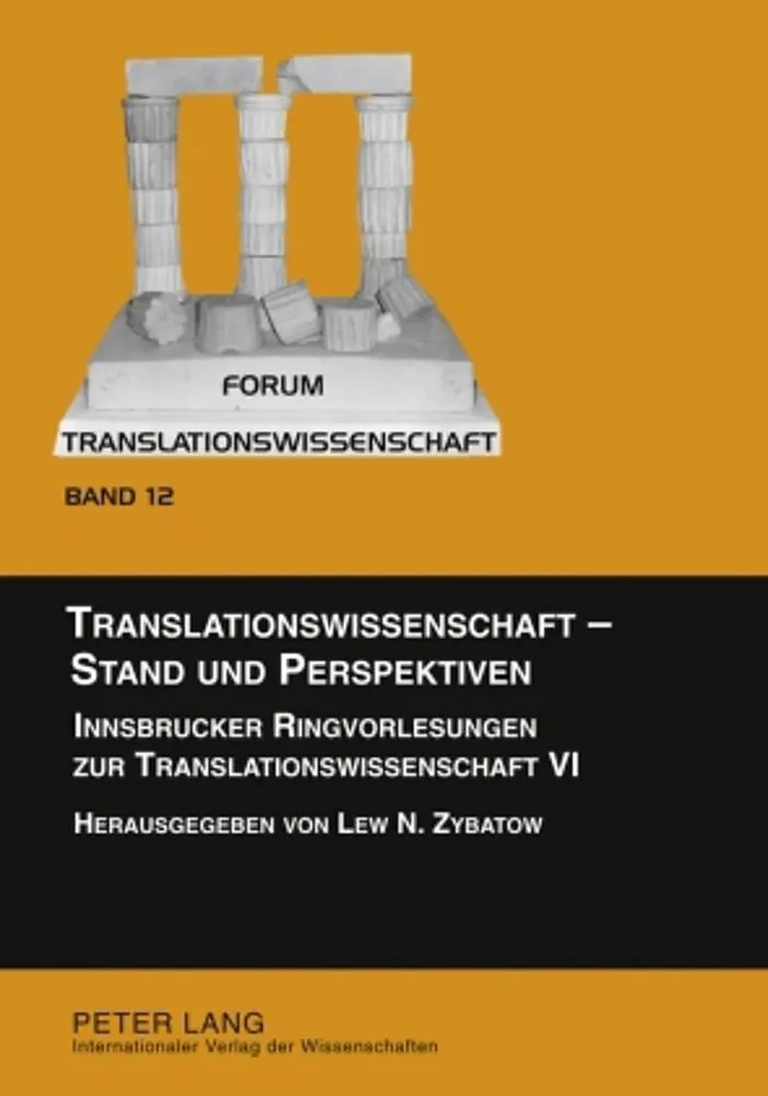 Translationswissenschaft  Stand und Perspektiven