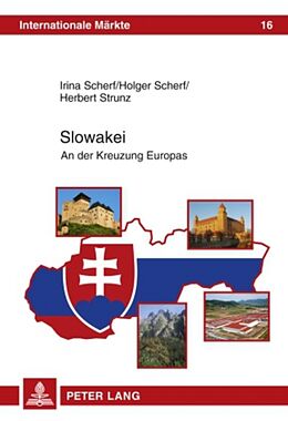 Fester Einband Slowakei von Irina Scherf, Holger Scherf, Herbert Strunz