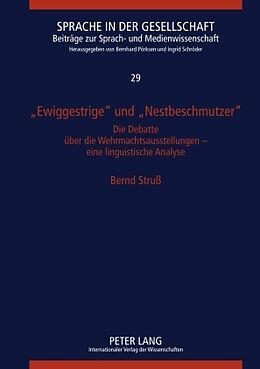 Fester Einband «Ewiggestrige» und «Nestbeschmutzer» von Bernd Struß