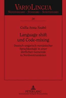 Fester Einband Language shift und Code-mixing von Csilla Szabó