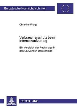 Kartonierter Einband Verbraucherschutz beim Internetkaufvertrag von Christine Fligge