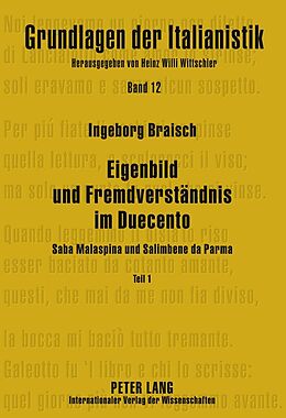 Fester Einband Eigenbild und Fremdverständnis im Duecento von Ingeborg Braisch