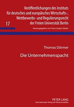 Fester Einband Die Unternehmenspacht von Thomas Dörmer