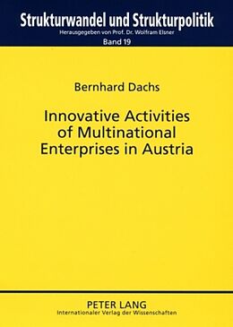 Kartonierter Einband Innovative Activities of Multinational Enterprises in Austria von Bernhard Dachs