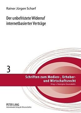 Fester Einband Der unbefristete Widerruf internetbasierter Verträge von Rainer Jürgen Scharf