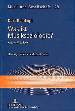 Fester Einband Was ist Musiksoziologie? von Michael Parzer