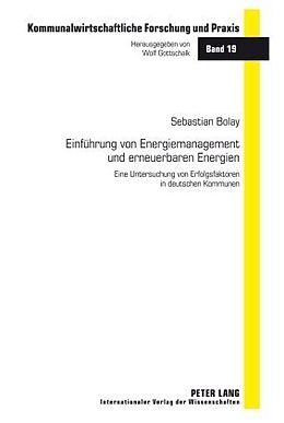 Fester Einband Einführung von Energiemanagement und erneuerbaren Energien von Sebastian Bolay