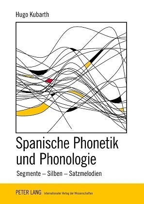 Spanische Phonetik und Phonologie