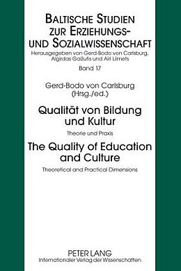 Fester Einband Qualität von Bildung und Kultur- The Quality of Education and Culture von 