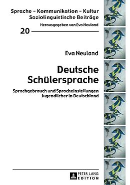 Fester Einband Deutsche Schülersprache von Eva Neuland