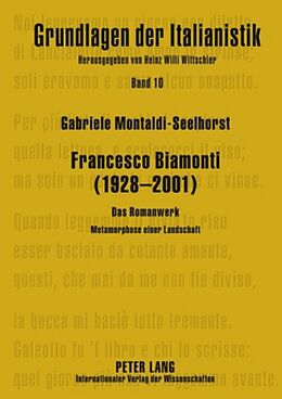 Fester Einband Francesco Biamonti (1928-2001) von Gabriele Montaldi-Seelhorst
