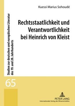 Fester Einband Rechtsstaatlichkeit und Verantwortlichkeit bei Heinrich von Kleist von Kuessi Marius Sohoudé