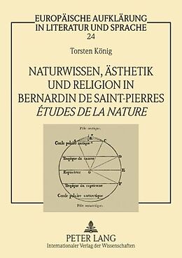 Kartonierter Einband Naturwissen, Ästhetik und Religion in Bernardin de Saint-Pierres «Études de la nature» von Torsten König