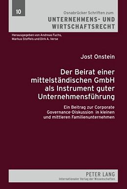 Fester Einband Der Beirat einer mittelständischen GmbH als Instrument guter Unternehmensführung von Jost Onstein