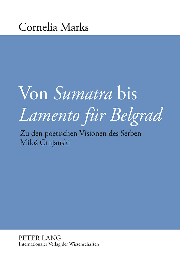 Von «Sumatra» bis «Lamento für Belgrad»