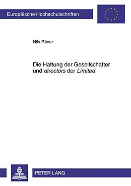 Kartonierter Einband Die Haftung der Gesellschafter und «directors» der «Limited» von Nils Röver