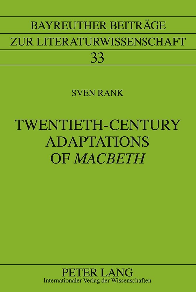 Twentieth-Century Adaptations of "Macbeth"