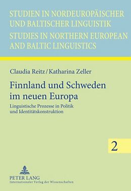 Fester Einband Finnland und Schweden im neuen Europa von Claudia Reitz, Katharina Zeller