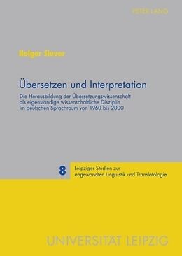 Fester Einband Übersetzen und Interpretation von Holger Siever