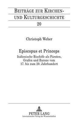 Fester Einband Episcopus et Princeps von Christoph Weber