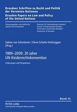 Fester Einband 1989-2009: 20 Jahre UN-Kinderrechtskonvention von 