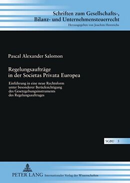 Fester Einband Regelungsaufträge in der Societas Privata Europea von Pascal Salomon