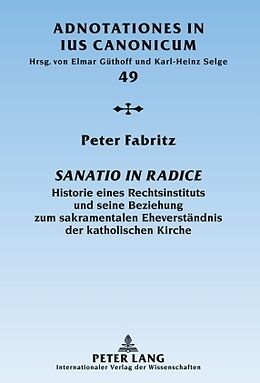 Fester Einband Sanatio in radice von Peter Fabritz