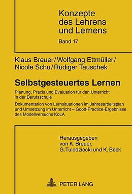 Fester Einband Selbstgesteuertes Lernen von Klaus Breuer, Wolfgang Ettmüller, Nicole Schu
