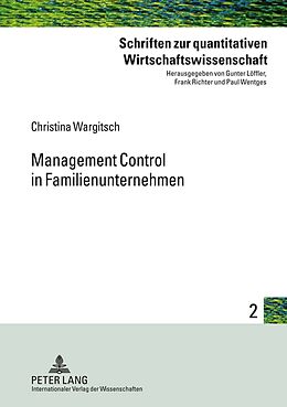 Fester Einband Management Control in Familienunternehmen von Christina Wargitsch