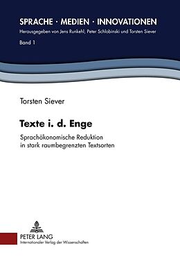 Fester Einband Texte i. d. Enge von Torsten Siever