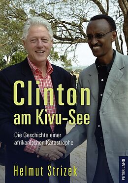 Kartonierter Einband Clinton am Kivu-See von Helmut Strizek