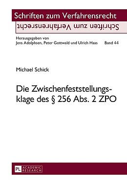 Fester Einband Die Zwischenfeststellungsklage des § 256 Abs. 2 ZPO von Michael Schick