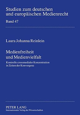 Fester Einband Medienfreiheit und Medienvielfalt von Laura Johanna Reinlein