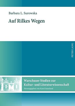 Fester Einband Auf Rilkes Wegen von Barbara Surowska-Sauerland