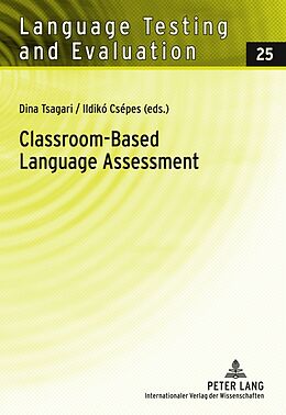 Fester Einband Classroom-Based Language Assessment von 