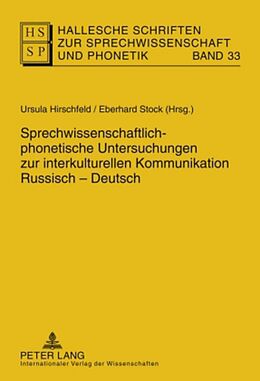 Fester Einband Sprechwissenschaftlich-phonetische Untersuchungen zur interkulturellen Kommunikation Russisch  Deutsch von 
