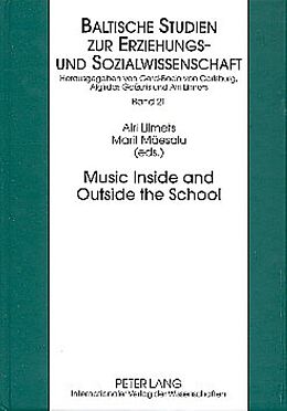Fester Einband Music Inside and Outside the School von 
