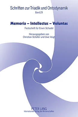 Fester Einband Memoria - Intellectus - Voluntas von 