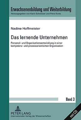 Fester Einband Das lernende Unternehmen von Nadine Hoffmeister